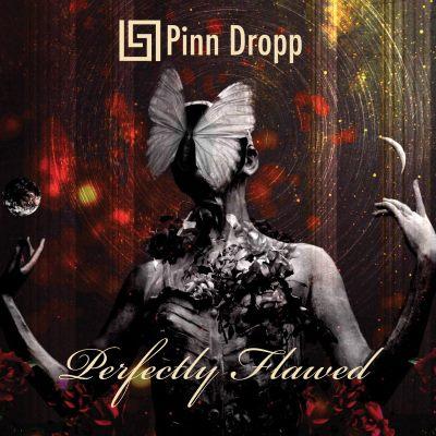 Pinn Dropp - Perfectly Flawed