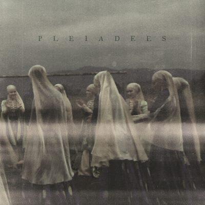 Pleiadees - Pleiadees