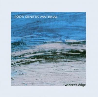 Poor Genetic Material - Winter's Edge