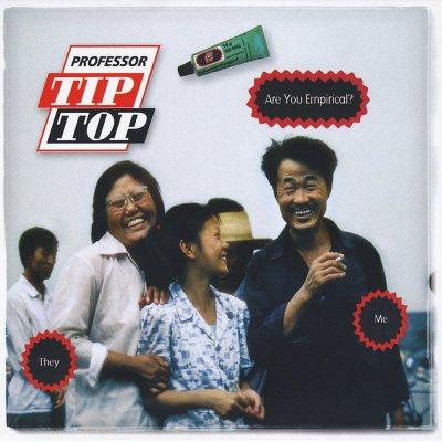 Professor Tip Top - Are You Empirical