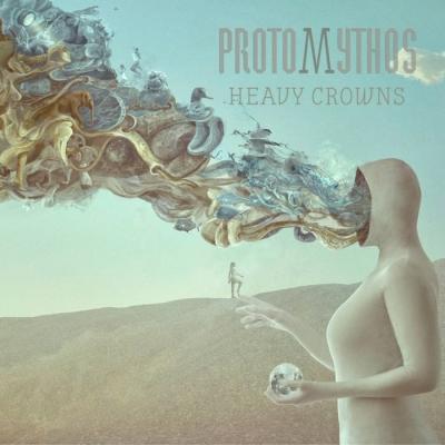 Protomythos - Heavy Crowns