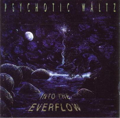 Psychotic Waltz - Into The Everflow