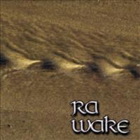 Ra Rizing - Wake