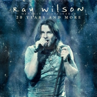 Ray Wilson - 20 Years and more