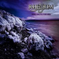 Rhenium  - Rise Above the Sea