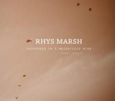 Rhys Marsh - Suspended In A Weightless Wind