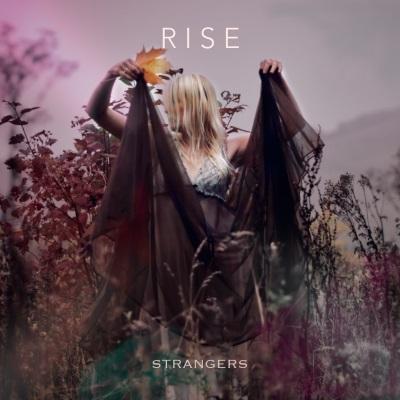 RISE - Strangers