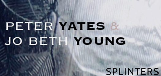 Peter Yates et Jo Beth Young