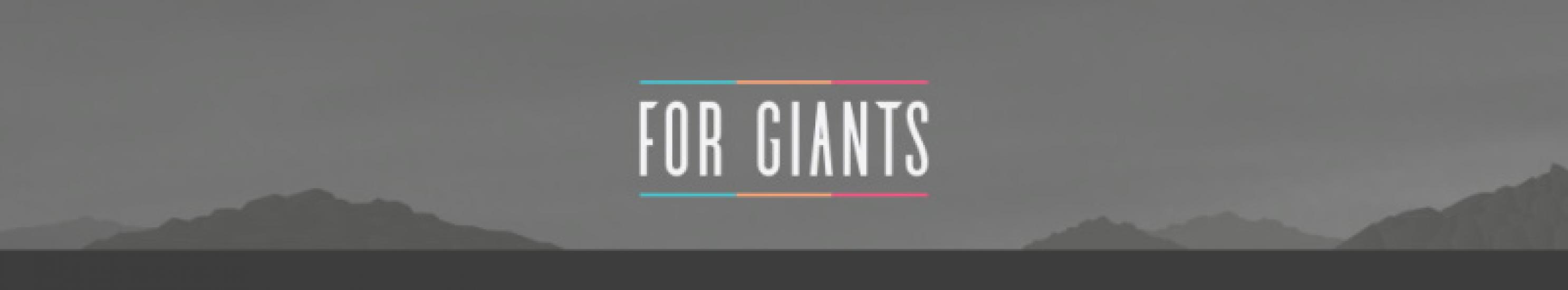 For Giants