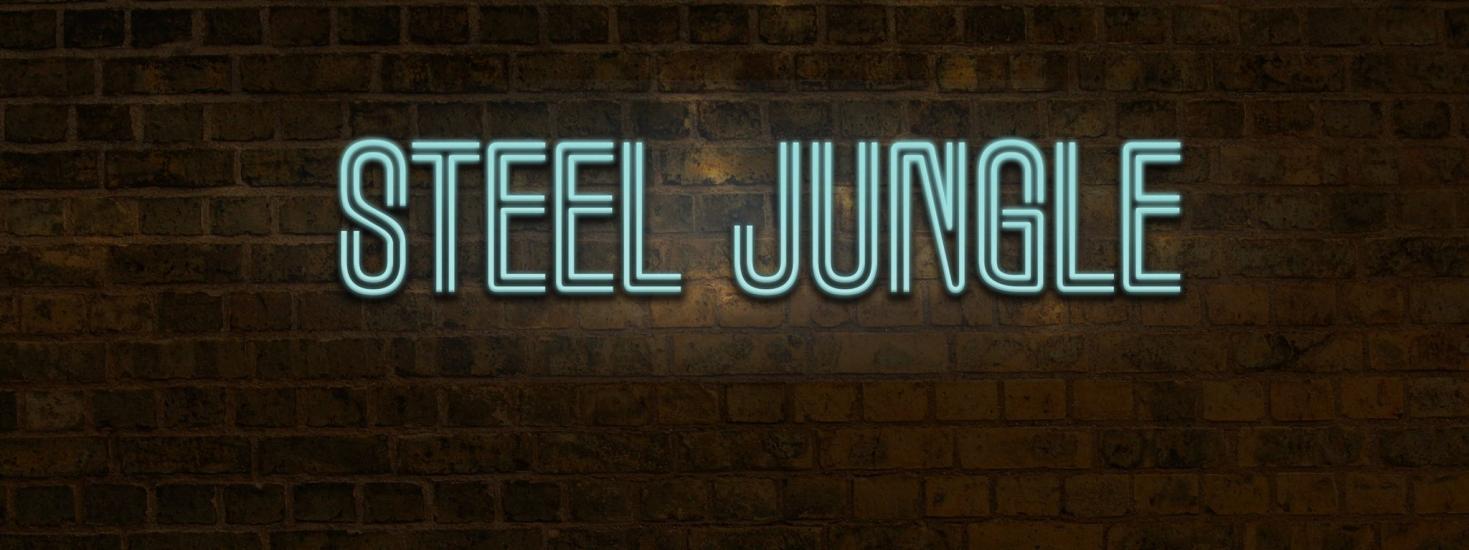 Steel Jungle